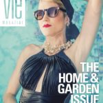 Maison de VIE Editorial Feature – September/October 2013 The Home and Garden Issue Cover